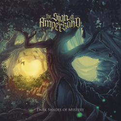 The Sign Of Ampersand – Dark Shades Of Mystery