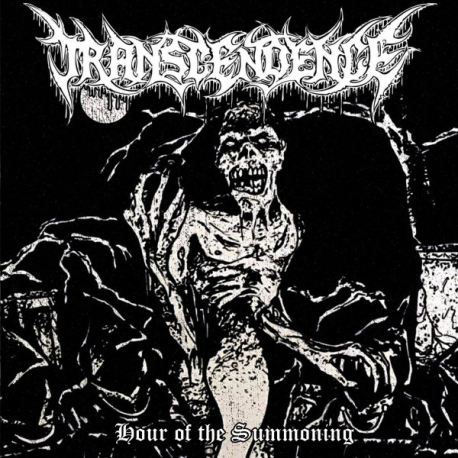 Transcendence – Hour Of The Summoning