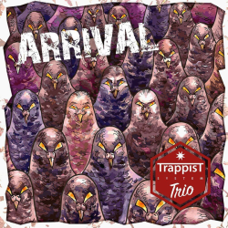 Trappist System Trio – Arrival