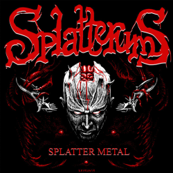 Splatterums – Splatter Metal