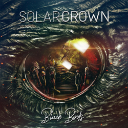 Solar Crown – Black Birds