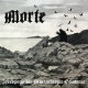 Morte – Irresponsible Misanthropic Existence