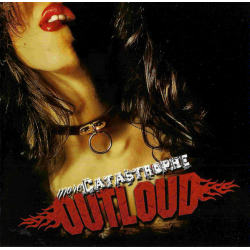 Outloud – More Catastrophe