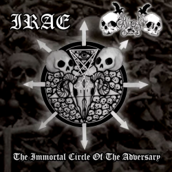 Irae / Black Command – The Immortal Circle Of The Adversary