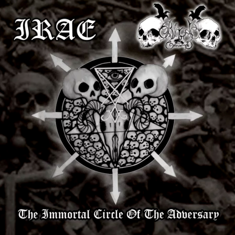 Irae / Black Command – The Immortal Circle Of The Adversary