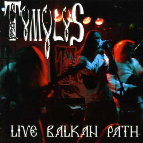Tumulus – Live Balkan Path