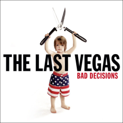 The Last Vegas – Bad Decisions
