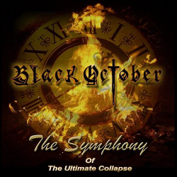 Black October – The Symphony Of The Ultimate Collapse
