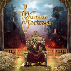 Human Fortress – Reign Of Gold