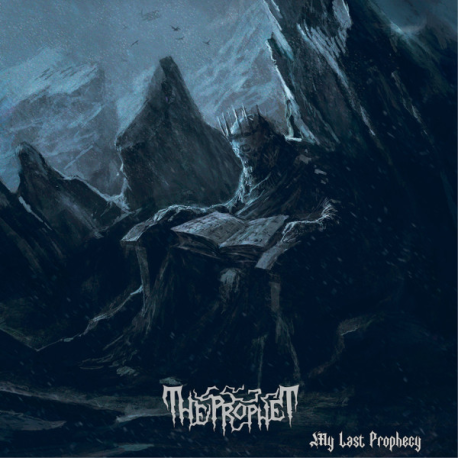 The Prophet – My Last Prophecy