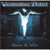 Vanishing Point – Embrace The Silence