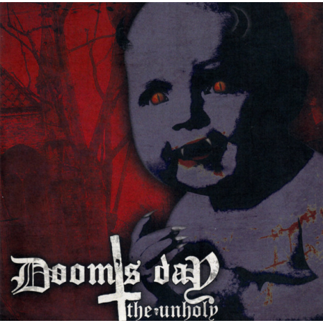 Doom's Day – The Unholy