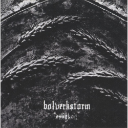 Bolverkstorm – Ewigkeit