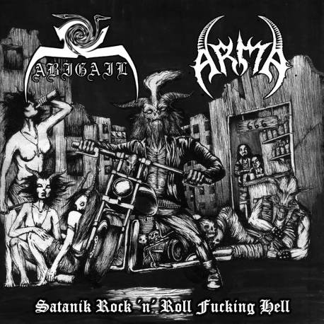 ABIGAIL/ ARMA - Satanik Rock'n'Roll Fucking Hell