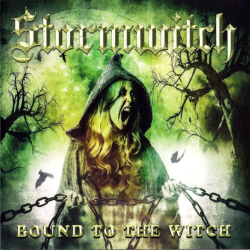 Stormwitch – Bound To The Witch