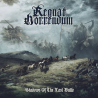 REGNAT HORRENDUM - Shadows Of The Last Battle