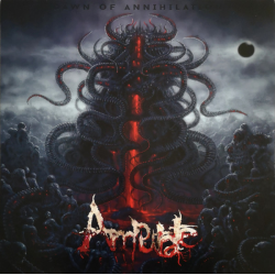Amputate – Dawn Of Annihilation
