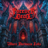 FOREVER DEAD - Where Darkness Fall