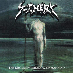 Scenery – The Drowning Shadow Of Mankind