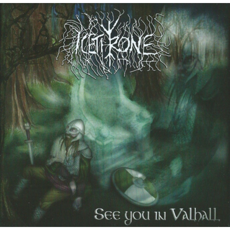 Icethrone – See You In Valhall