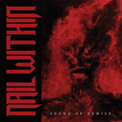 Nail Within – Sound Of Demise