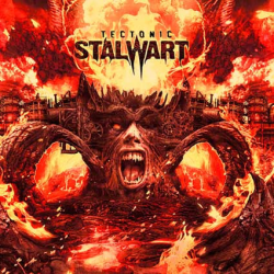 Stalwart – Tectonic