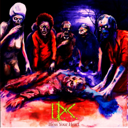 I.D.C. - Bless Your Heart