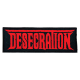 DESECRATION - Logo PATCH (RED)