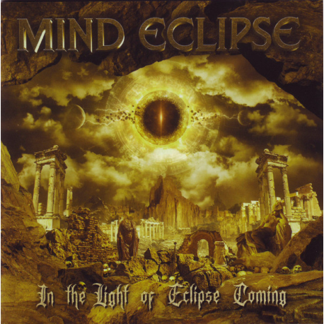 Mind Eclipse – In The Light Of Eclipse Coming