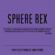 Sphere Rex – For Electronics And Piano