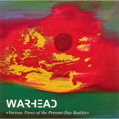 Warhead  – Various Views Of The Present Day Reality