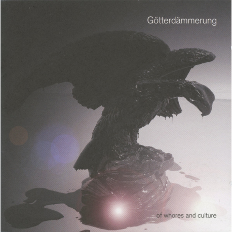 Götterdämmerung – Of Whores And Culture