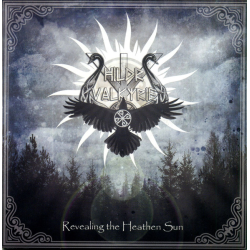 Hildr Valkyrie – Revealing The Heathen Sun
