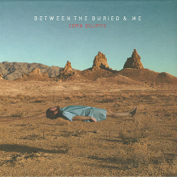 Between The Buried And Me – Coma Ecliptic