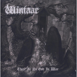Wintaar – There Is No God In War