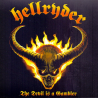 Hellryder – The Devil Is A Gambler