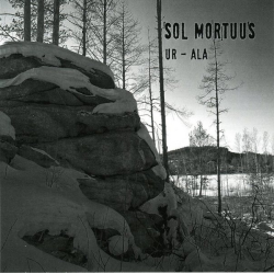 Sol Mortuus – Ur-Ala