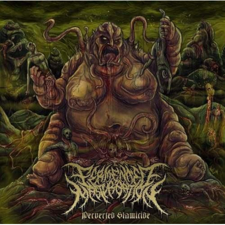 Fermented Masturbation – Perverted Slamicide