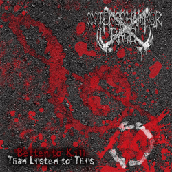 Intense Hammer Rage – Better To Kill Than Listen To This