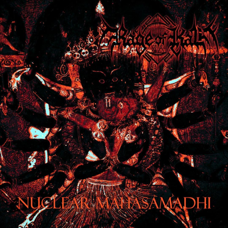 Rage Of Kali – Nuclear Mahasamadhi