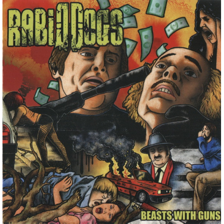 Rabid Dogs – Beasts With Guns
