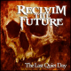Reclaim The Future – The Last Quiet Day