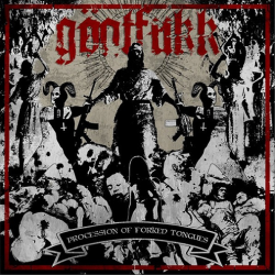 Göatfukk – Procession Of Forked Tongues