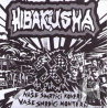 Hibakusha – Naše Smrtící Koverky Pro Vaše Smrdící Montérky
